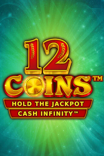Бесплатная версия игры 12 Coins Grand Gold Edition | Champion Slots 