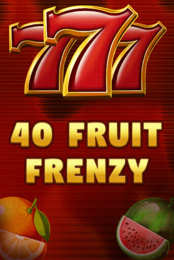 Бесплатная версия игры 40 Fruit Frenzy | Champion Slots 