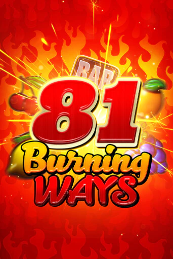 Бесплатная версия игры 81 Burning Ways | Champion Slots 