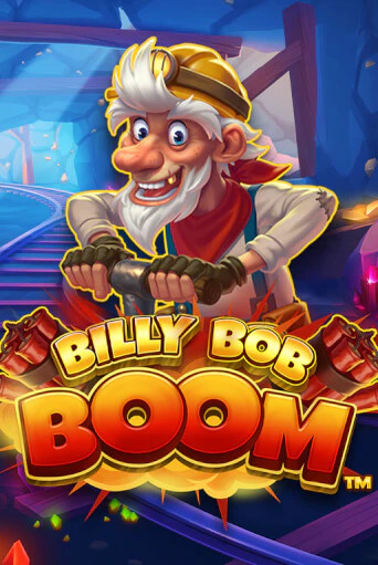 Бесплатная версия игры Billy Bob Boom | Champion Slots 