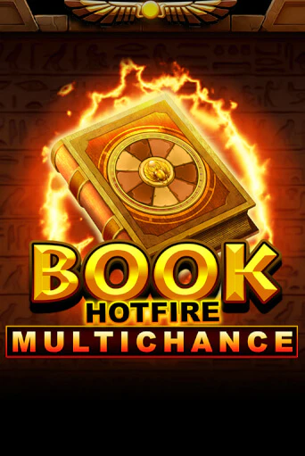 Бесплатная версия игры Book Hotfire Multichance | Champion Slots 