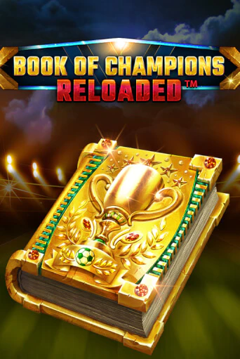 Бесплатная версия игры Book Of Champions Reloaded | Champion Slots 