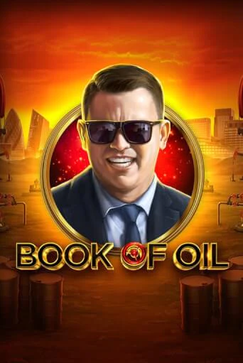 Бесплатная версия игры Book of Oil | Champion Slots 