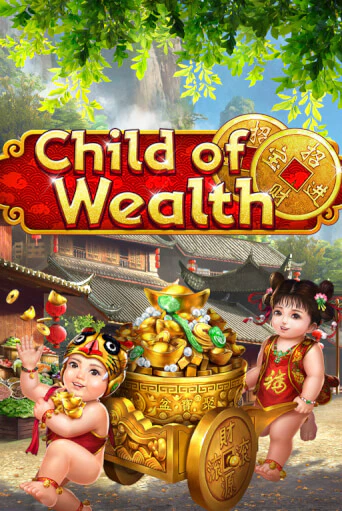 Бесплатная версия игры Child of Wealth | Champion Slots 