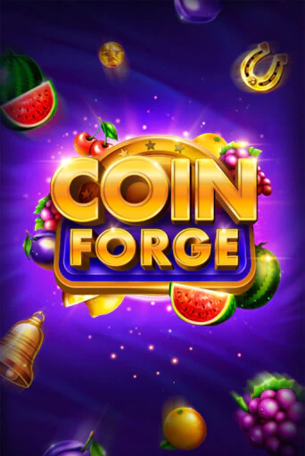 Бесплатная версия игры Coin Forge | Champion Slots 