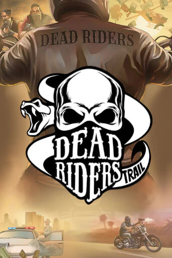 Бесплатная версия игры Dead Riders Trail | Champion Slots 