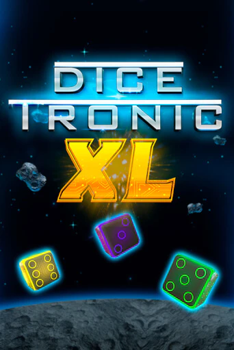 Бесплатная версия игры Dice Tronic XL | Champion Slots 