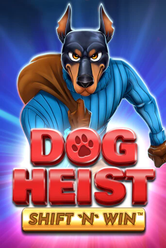 Бесплатная версия игры Dog Heist Shift 'N' Win | Champion Slots 