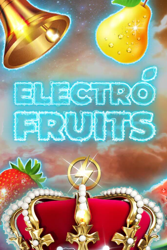 Бесплатная версия игры Electro Fruits | Champion Slots 