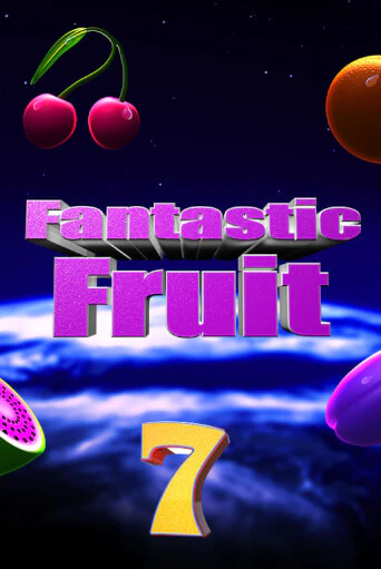 Бесплатная версия игры Fantastic Fruit | Champion Slots 