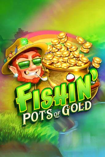 Бесплатная версия игры Fishin' Pots Of Gold™ | Champion Slots 