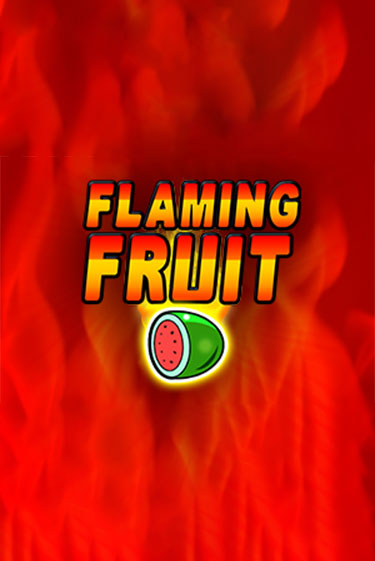 Бесплатная версия игры Flaming Fruit | Champion Slots 