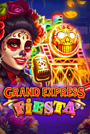 Бесплатная версия игры Grand Express Fiesta | Champion Slots 