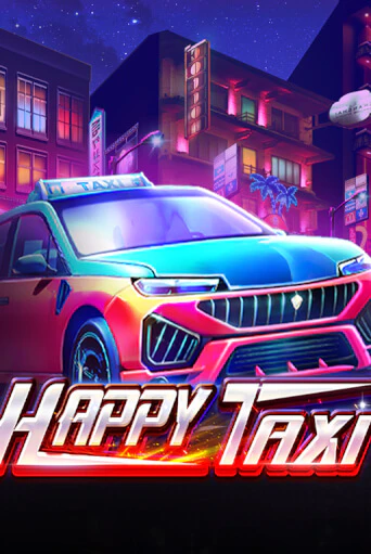 Бесплатная версия игры Happy Taxi | Champion Slots 