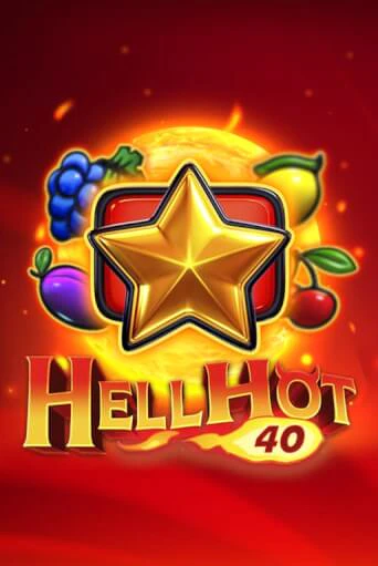 Бесплатная версия игры Hell Hot 40 | Champion Slots 