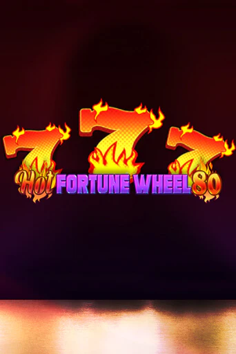 Бесплатная версия игры Hot Fortune Wheel 80 | Champion Slots 