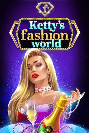 Бесплатная версия игры Ketty’s Fashion World | Champion Slots 