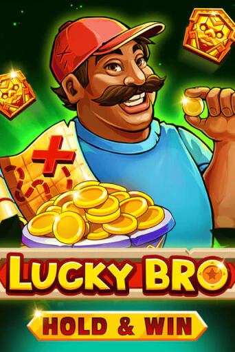 Бесплатная версия игры Lucky Bro Hold And Win | Champion Slots 