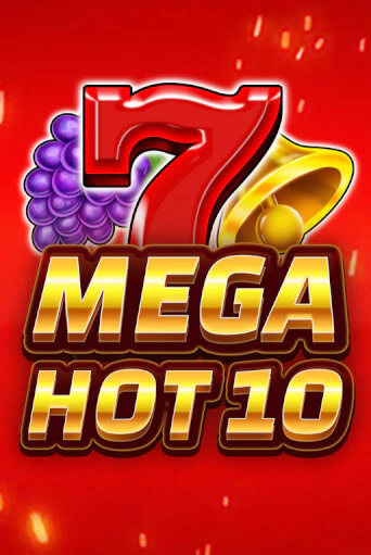 Бесплатная версия игры Mega Hot 10 | Champion Slots 