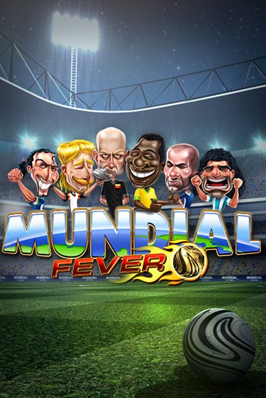 Бесплатная версия игры Mundial Fever Light | Champion Slots 