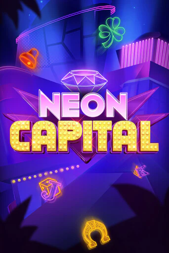 Бесплатная версия игры Neon Capital | Champion Slots 