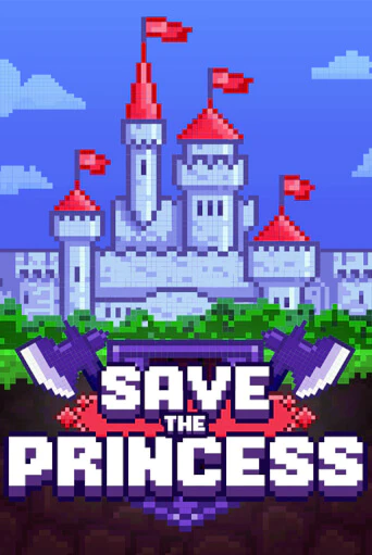 Бесплатная версия игры Save the Princess | Champion Slots 