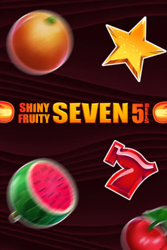 Бесплатная версия игры Shiny Fruity Seven 5 Lines | Champion Slots 