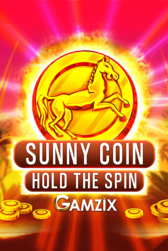 Бесплатная версия игры Sunny Coin: Hold The Spin | Champion Slots 