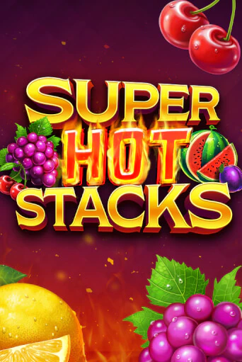 Бесплатная версия игры Super Hot Stacks | Champion Slots 