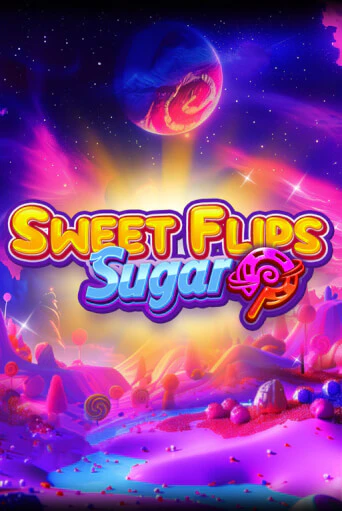 Бесплатная версия игры Sweet Flips: Sugar | Champion Slots 