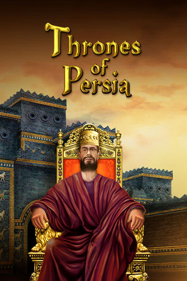 Бесплатная версия игры Thrones Of Persia | Champion Slots 
