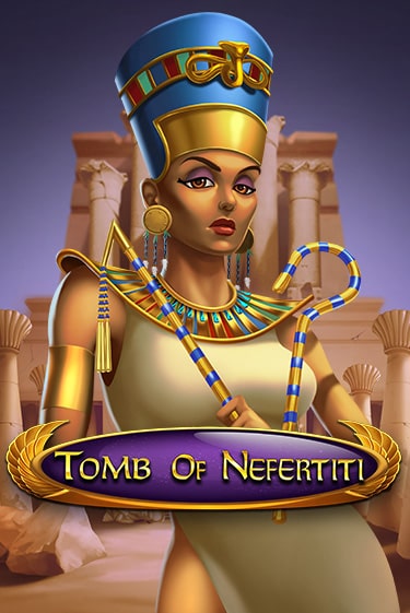Бесплатная версия игры Tomb Of Nefertiti | Champion Slots 