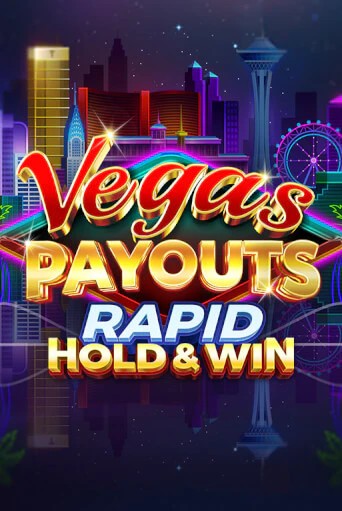 Бесплатная версия игры Vegas Payouts Rapid Hold & Win | Champion Slots 