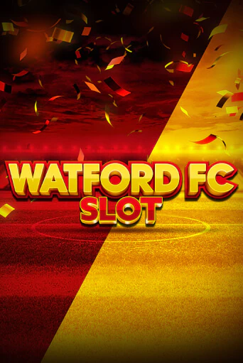 Бесплатная версия игры Watford FC Slot | Champion Slots 