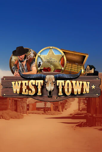Бесплатная версия игры West Town | Champion Slots 