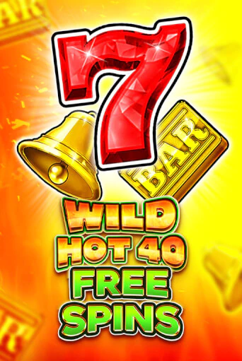 Бесплатная версия игры Wild Hot 40 Free Spins | Champion Slots 
