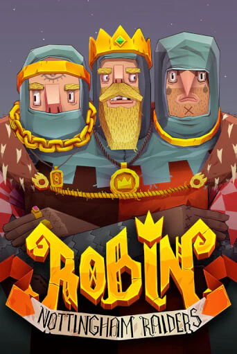 Бесплатная версия игры Robin - Nottingham Raiders | Champion Slots 